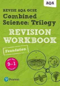 Pearson REVISE AQA GCSE Combined Science: Trilogy: Revision Workbook ...