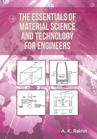 Buy The Essentials of Material Science and Technology for Engineers ...