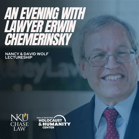 The Nancy & David Wolf Lectureship: An Evening with Erwin Chemerinsky - The Nancy & David Wolf ...