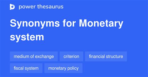 MONETARY SYSTEM Synonyms: 203 Similar Words & Phrases