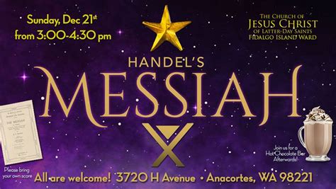 Messiah Sing Along, Church Of Jesus Christ of Latter Day Saints Fidalgo ...