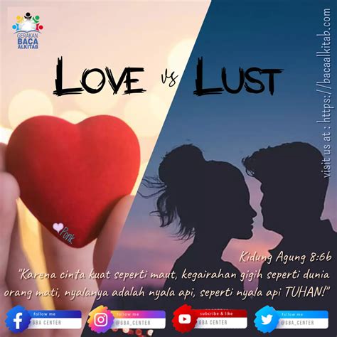 Love VS Lust | Kidung Agung 8:6 (TB) - Gerakan Baca Alkitab