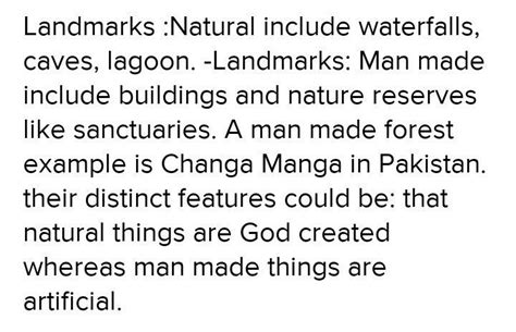 identify natural features or landmarks natural and human made Name them ...