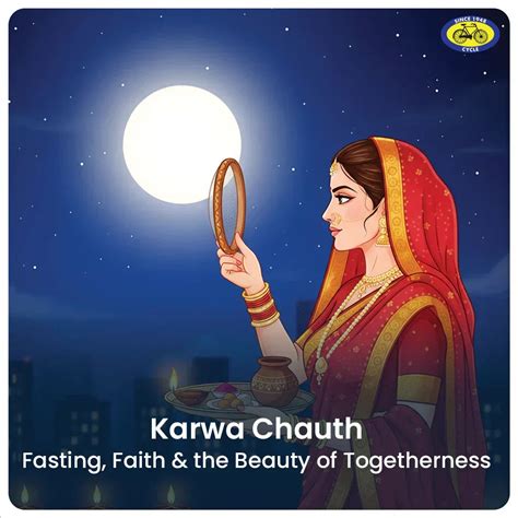 Karwa Chauth: Fasting, Faith, and the Beauty of Togetherness – Cycle.in