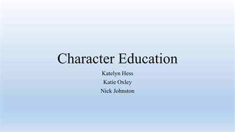 Character education | PPTX