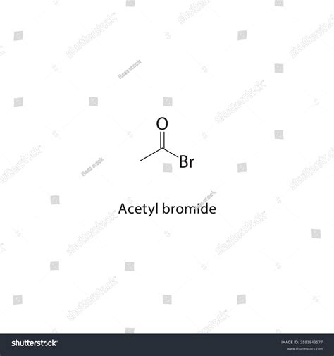Acetyl Bromide Skeletal Structureacyl Bromide Compound Stock Vector ...
