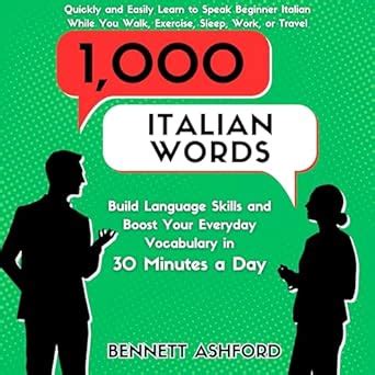 1000 Italian Words: Build Language Skills and Boost Your Everyday ...