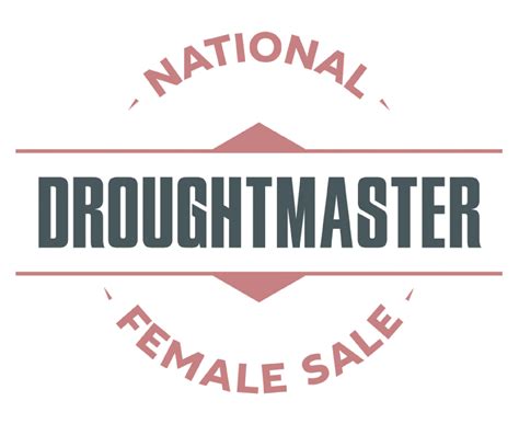 DROUGHTMASTER NATIONAL FEMALE SALE - Grant Daniel Long