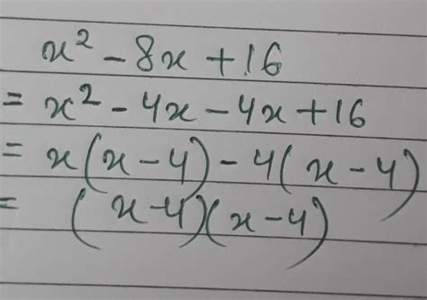 factorize following x²-8x+16 - Brainly.in