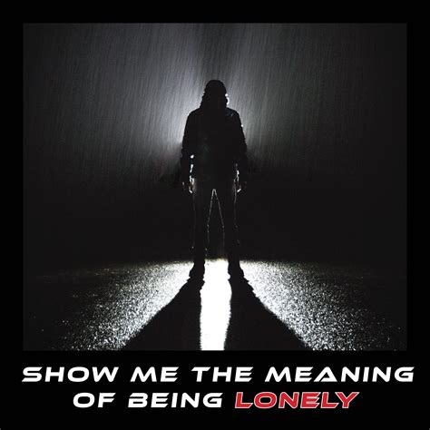 Show Me the Meaning of Being Lonely_East End Brothers_高音质在线试听_Show Me ...