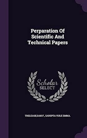 Buy Perparation Of Scientific And Technical Papers Book Online at Low ...