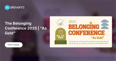 The Belonging Conference 2025 | "As Gold", Abundant Life Fellowship ...