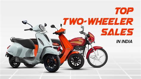 Top Two-Wheeler Sales in India – Hero MotoCorp, Honda Bikes, TVS, Bajaj ...