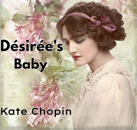 What Is The Plot Structure Of Desiree's Baby at Lilly Hoover blog