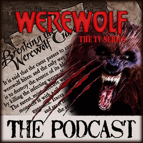 Werewolf TV Series Podcast - Podcast - Apple Podcasts