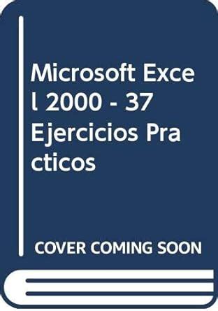Buy Microsoft Excel 2000 - 37 Ejercicios Practicos Book Online at Low ...