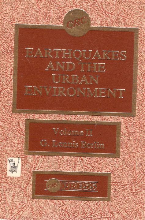 Earthquakes & Urban Environment Vol 2: Volume 2 : Berlin, G. Lennis ...