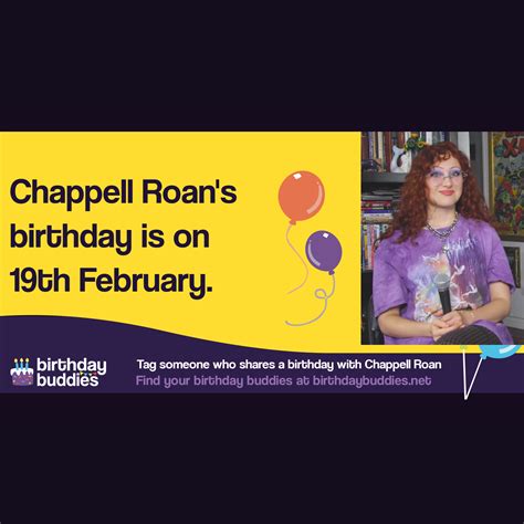 Chappell Roan's birthday is 19th February 1998