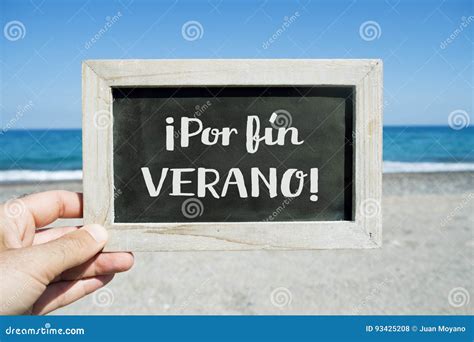Text Por Fin Verano, Finally Summer in Spanish Stock Photo - Image of ...