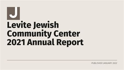 Meet our board and read our reports - Levite Jewish Community Center