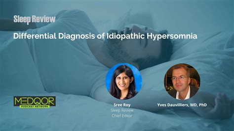 Differential Diagnosis of Idiopathic Hypersomnia | Sleep Review