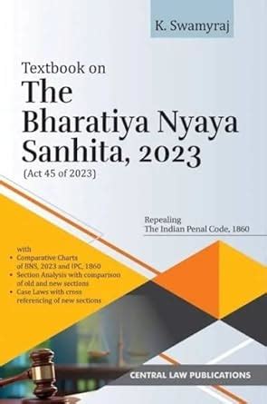 Buy Textbook on The Bharatiya Nyaya Samhita, 2023 (Act 45 of 2023), by ...