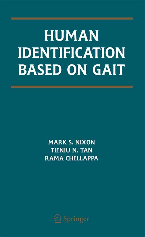 Human Identification Based on Gait: 4 (International Series on ...