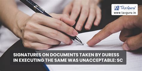 Signatures on documents taken by duress in executing the same was ...