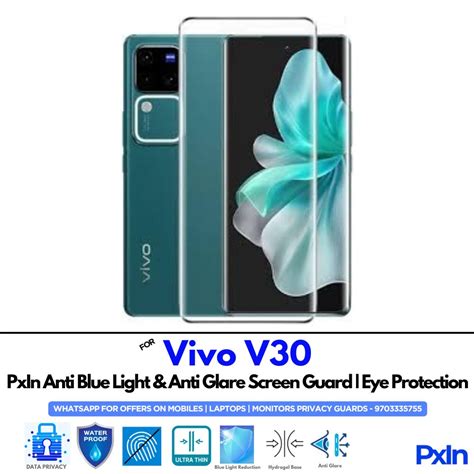 Anti Blue Light and Anti Glare Screen Guard for VIVO V30 Mobile | Pxin