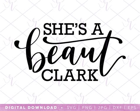 She's a Beaut Clark Svg Dxf Jpg Eps Instant - Etsy Israel
