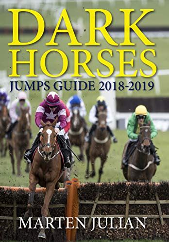 Dark Horses Jumps Guide 2018-2019 eBook : Julian, Marten, Standing ...