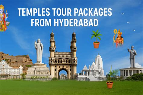 Temples Tour Packages From Hyderabad