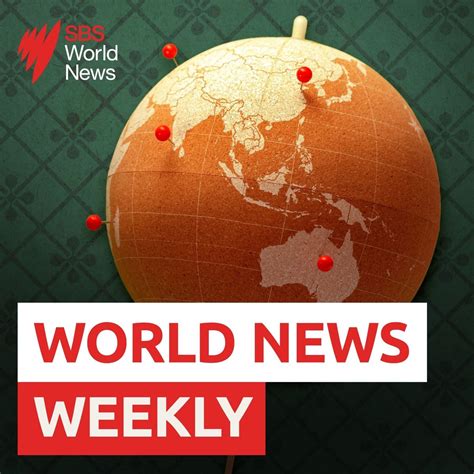 World News Weekly – An SBS World News Podcast - Podcast - Apple Podcasts