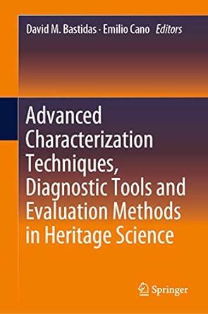Advanced Characterization Techniques, Diagnostic Tools and Evaluation ...