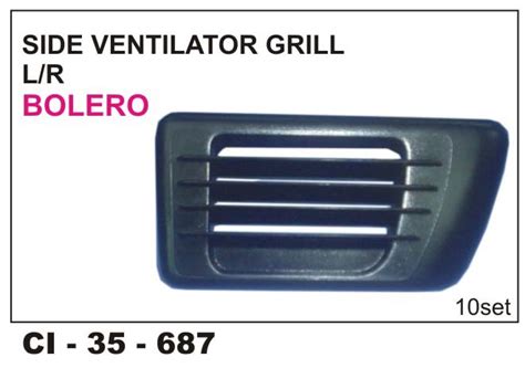 Car International Side Ventilator Grill Bolero New Model. CI-687 for ...