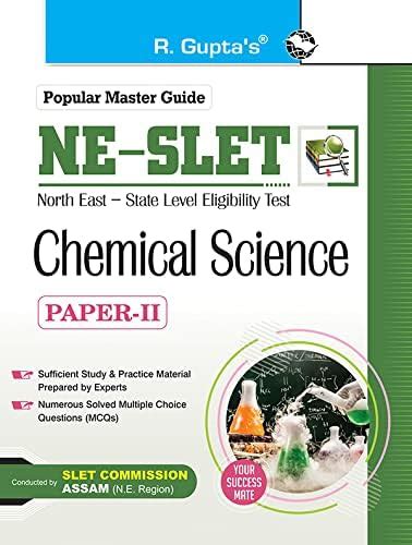 NE-SLET : Chemical Science (Paper-II) Exam Guide : RPH Editorial Board ...