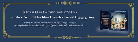 What Islam Teaches Me: Introducing Islam to Your Muslim Offspring : The ...