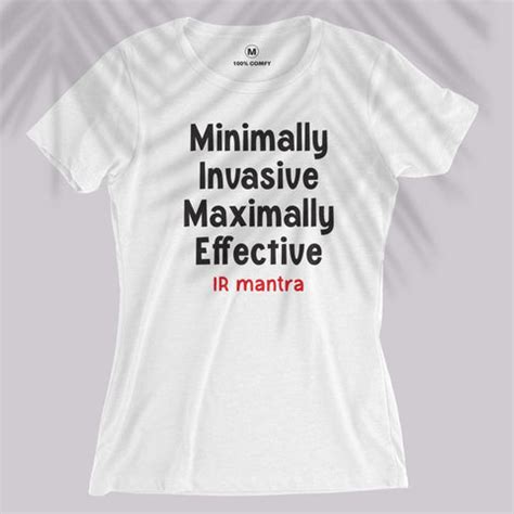 Interventional Radiology Mantra - Women T-shirt - themanan.in – The Manan