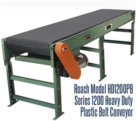 Roach Model 1200PB Heavy Duty Plastic Belt Conveyor | Flat Top Belt ...