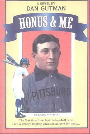 Buy Honus & Me (Baseball Card Adventures) Book Online at Low Prices in ...