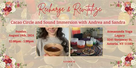 Cacao and Sound Immersion with Andrea and Sandra, 32-41 Steinway St ...