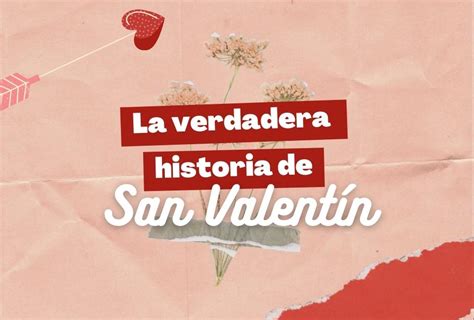 La verdadera historia de San Valentín - Club 700 Hoy