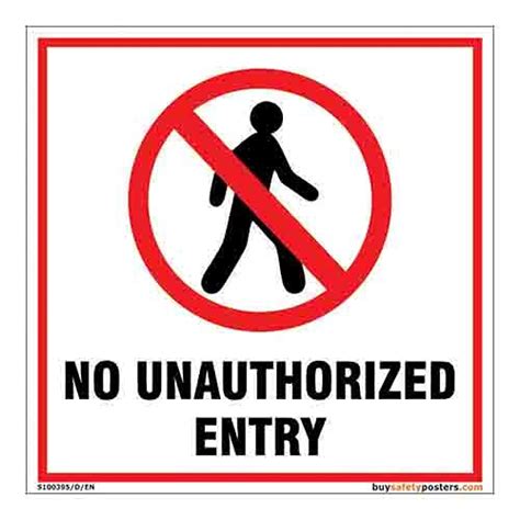 buysafetyposters.com - No Unauthorized Entry Sign In English - Hard ...