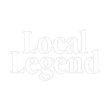 Local Legend Word Art 的图像结果