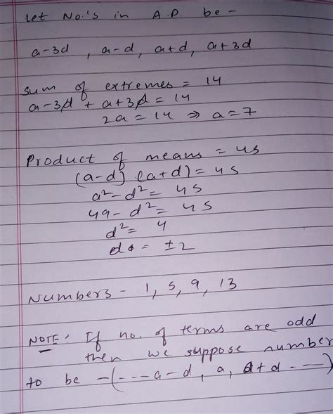 find four terms in a.p. such that the sum of two extremes is 14 and the ...