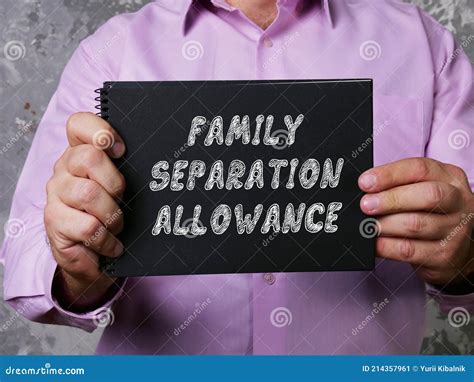 Business Concept about FAMILY SEPARATION ALLOWANCE with Sign on the ...