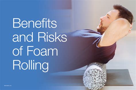 Benefits and Risks of Foam Rolling | Northwestern Medicine Delnor ...