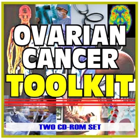 Ovarian Cancer Toolkit - Comprehensive Medical Encyclopedia with ...