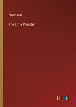 Buy The Little Preacher Book Online at Low Prices in India | The Little ...