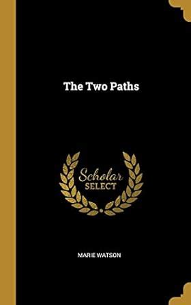 Buy The Two Paths Book Online at Low Prices in India | The Two Paths ...
